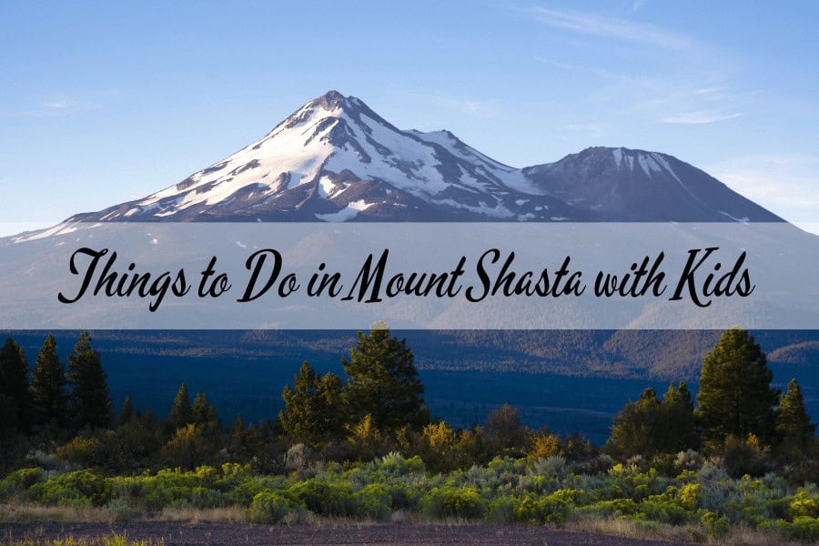things to do in mt shasta 